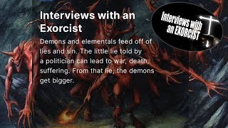 How Demons and Elementals Feed and Grow on Sin and Lies