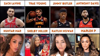 NBA Players Wives and Girlfriends 2023 | Who Are They Dating?