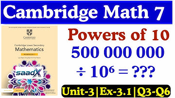 Multiplying and Dividing by Powers of 10 | Cambridge Maths Workbook 7 | Ex-3.1 Solutions Q3-Q6