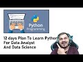 12 days Plan To Learn Python For Data Analyst And Data Science