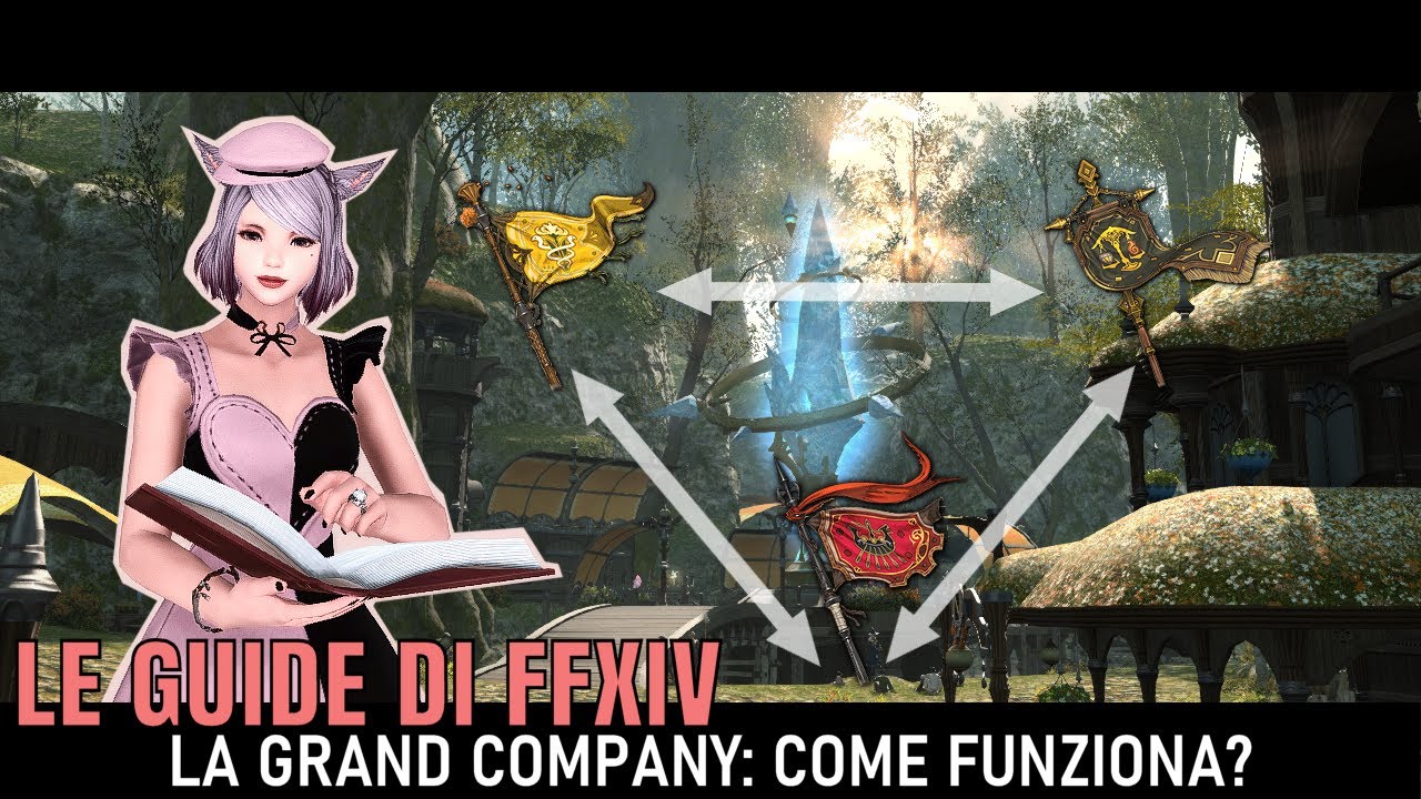 FFXIV [ITA] Le Guide: 11. Grand Company, organizzazione dei rank e company seals.