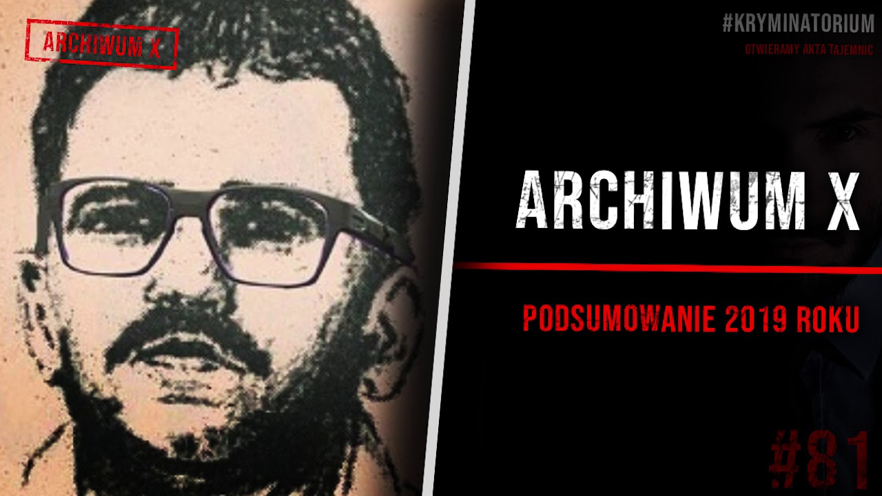 Bezkarni przez 25 lat  | #81 ARCHIWUM X