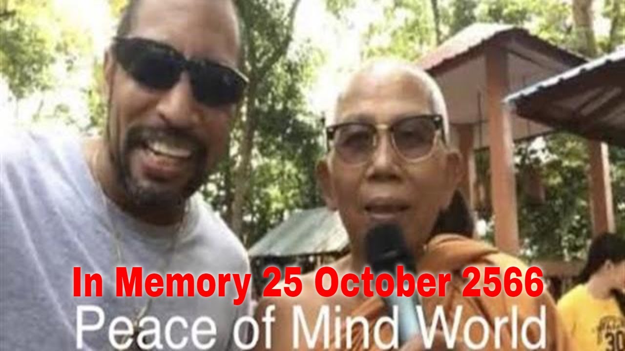 The Death of Monk Luang Phu Thanat