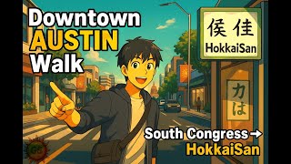 Downtown Austin Walk — South Congress to HokkaiSan Japanese Deli (Capitol Area Vlog) #atx #blog