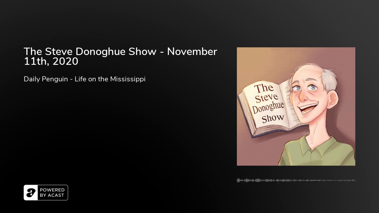 The Steve Donoghue Show - November 11th, 2020