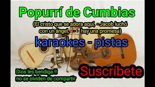 POPURRÍ DE CUMBIAS (CANTADO)
