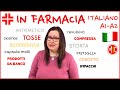 In farmacia - Italiano A1/A2 | Learn Italian Vocabulary - At the Pharmacy