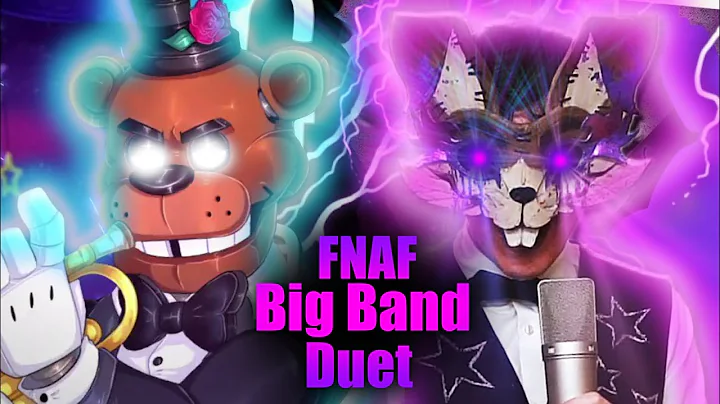 FNAF Big Band Duet