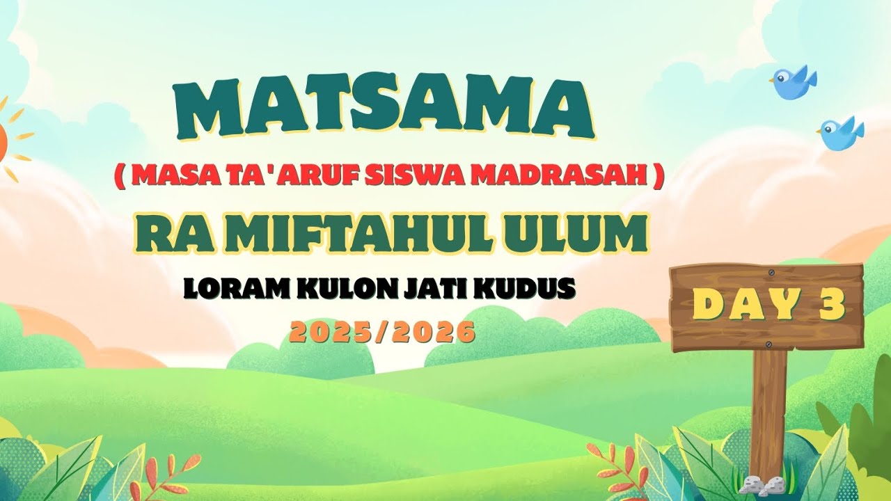 Kegiatan MATSAMA || RA MIFTAHUL ULUM || Loram Kulon || Rabu 16 Juli 2025