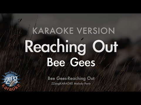 Bee Gees - Reaching Out (Melody) (Karaoke Version)