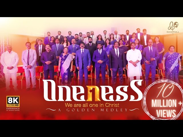 Oneness A Golden Medley 8k |  Ps David Parla | Giftson Durai | Latest Telugu Christian Song 2022 class=