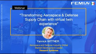 Transforming Aerospace & Defense supply chain with virtual twin experience  - COMPLETE