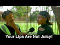 Motho waka  episode 125  your lips are not juicy