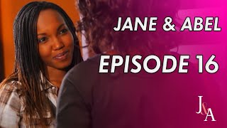 Jane And Abel - Episode 16 - Nollywood Romantic Series Full Episode