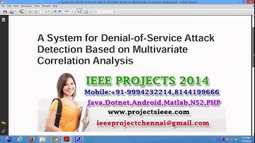 A System for Denial of Service Attack Detection Based on Multivariate Correlation Analysis
