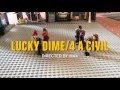 Lucky dime4 a civil war