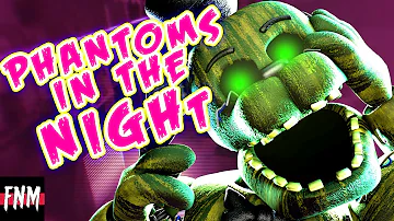 FNAF SONG "Phantoms in the Night" (ANIMATED)