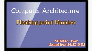 Floating point Number in Computer Architecture... tamil