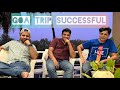 The most awaited goa trip ft vipulgoyal  gauravgupta6685  gaurav kapoor vlogs