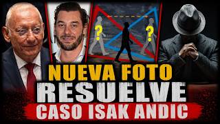 DETECTIVE SACA NUEVA FOTO QUE RESUELVE CASO ISAK ANDIC POR PRESUNTA PREMEDITACIÓN DEL HIJO MANGO