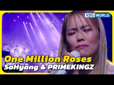 One Million Roses - SoHyang & PRIMEKINGZ [Immortal  Songs 2] | KBS WORLD TV 230408