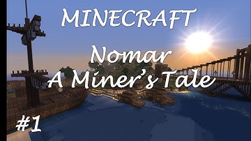 Minecraft - Nomar (Custom adventure map) - Ep. 1 The Stockade