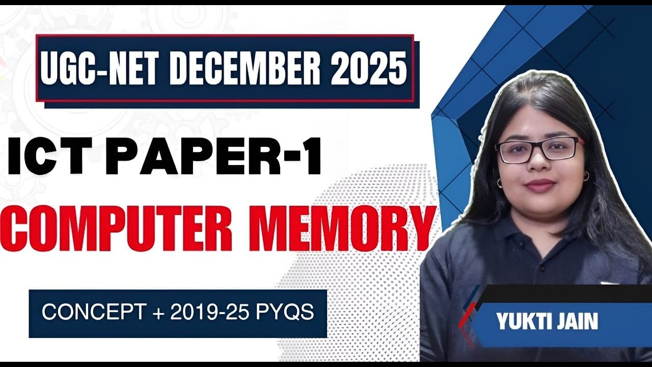 Computer Memory | Complete ICT Course for UGC NET Paper 1 | Yukti Jain AIR 1
