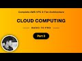 How to Build 3-Tier Architecture in AWS VPC | Beginner to Advanced | Part 3 | Cloud with Sam |