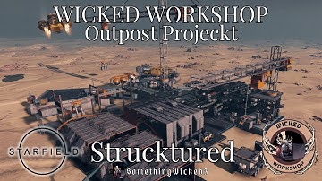 Starfield Mods Wicked Workshop- Strucktured Industrial Hangar and more!