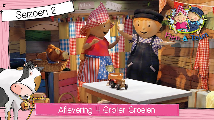 Fien en Teun | Teun Wil Groot Worden | Seizoen 2 Afl. 4