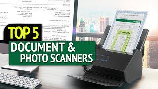 TOP 5: Best Document and Photo Scanners