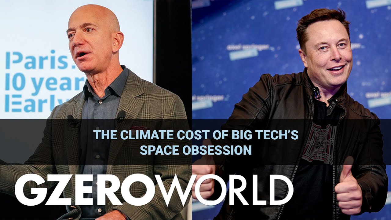 The Climate Cost of Big Tech’s Space Obsession | Author Elizabeth Kolbert | GZERO World