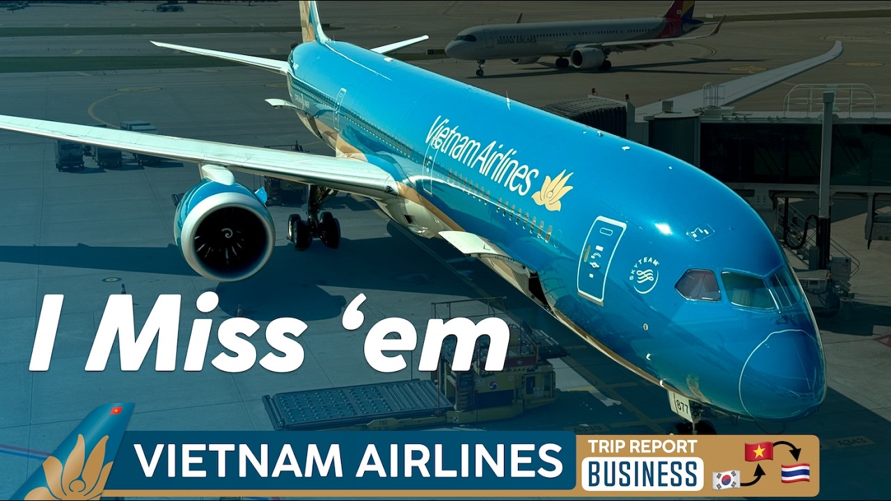 Truly Fantastic VIETNAM AIRLINES ✦ 787-10 & A321 Business Class ✦ Seoul to Bangkok via SGN @The Flip Flop Traveller​