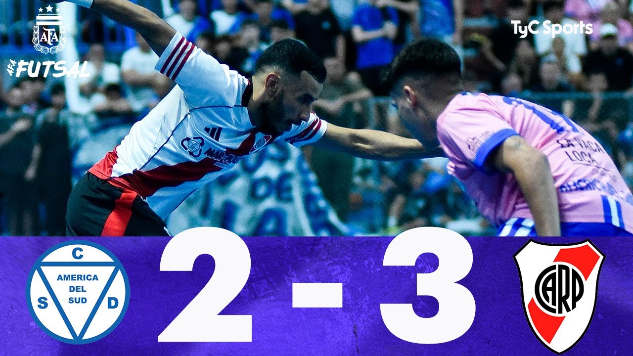 América del Sud 2-3 River Plate | Futsal AFA (Primera División Masculina) | 4tos. de final (Juego 2)