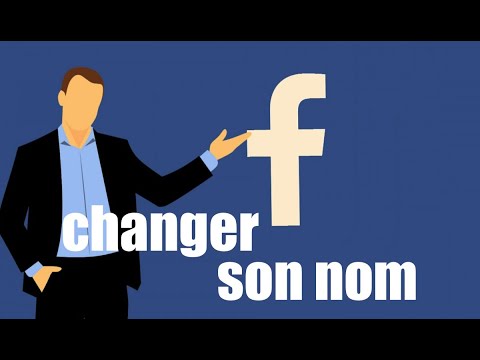 Comment changer votre nom sur Facebook