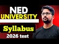 Syllabus for NED university test | NED university test preparation pre Engineering, Pre medical