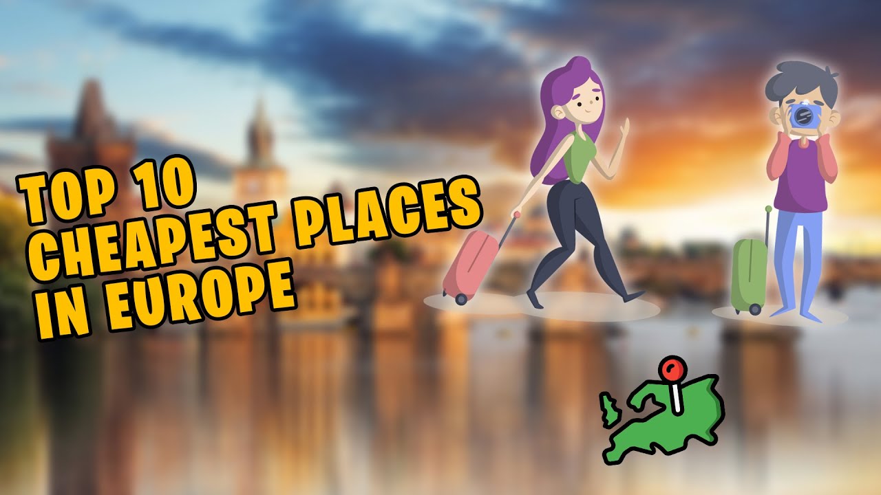 🗺️ 🏛️ Top 10 European Cities To Travel In A Budget ️⛪ Cheapest Cities ...