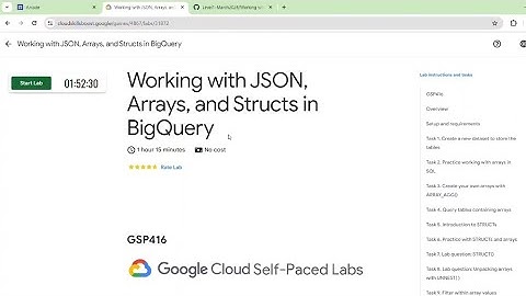 Working with JSON, Arrays,and Struct in BigQuery.   #arcades #qwiklabs #qwicklabs #2024