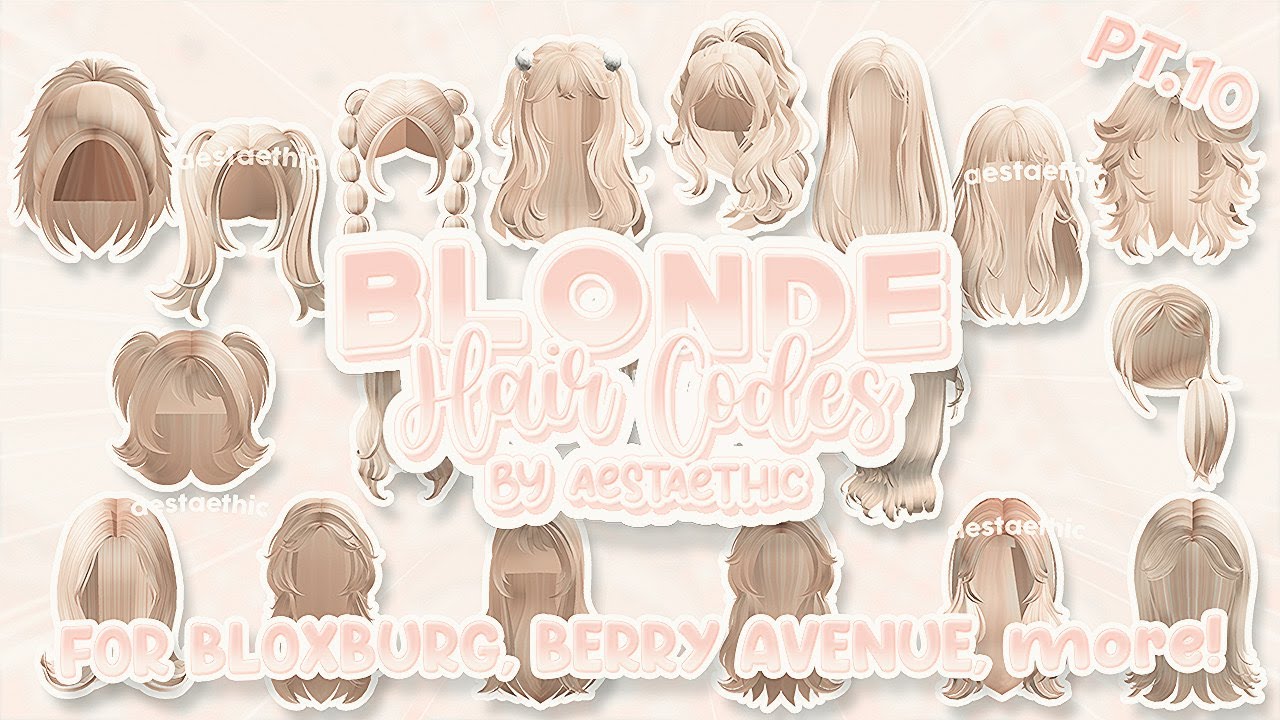 10. "CP Blonde Hair Item ID List" - wide 4