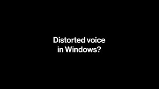 Fix distorted audio in Windows (FarPlay, Zoom, Skype, WebEx, etc.) screenshot 3