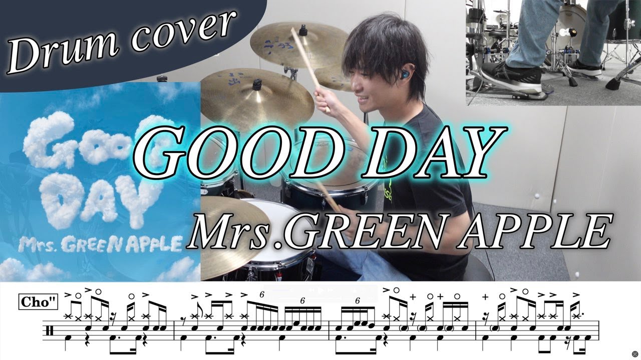 ドラム楽譜】GOOD DAY / Mrs.GREEN APPLE ドラム叩いてみた！「キリン