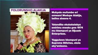 RICH PEOPLE SERIES - ALAKIJA FROM NIGERIA Wealth