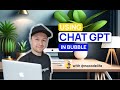 How to integrate ChatGPT with your Bubble.io app