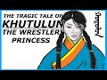 The tragic fate of khutulun the mongol wrestler princess mongolian princess documentary