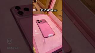 iPhone 18 pro #smartphone #youtubeshorts #phonecase #lifeisbutadream #dream #iphone18pro