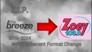 WPBZ-FM’s Recent Format Change (The Breeze to Zoey 103.9)