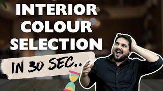 HOW TO SELECT HOME COLOUR IN 30 SECONDS 😱 | CHOOSE PERFECT COLOUR PALETTE FOR YOUR HOME LIKE A PRO!