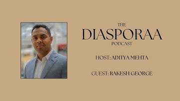 Diasporaa 10-15-25 Boomerang to UAE: Rakesh George
