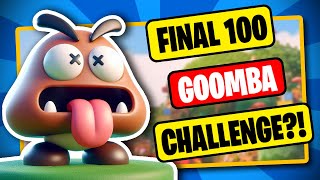 The LAST 100 Goomba Challenge EVER?!