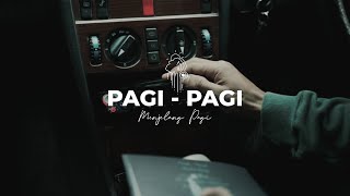 Menjelang Pagi - Pagi-pagi